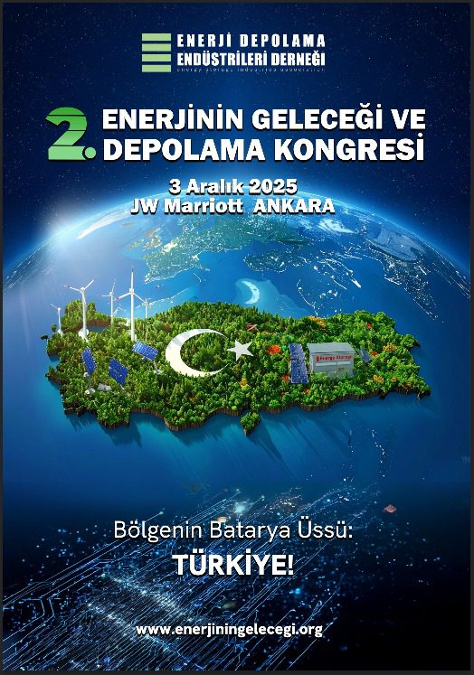 enerjinin gelecegi ve depolama kongresi